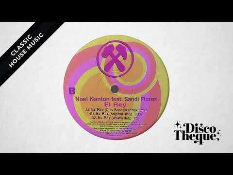 Noel Nanton - El Rey (Olav Basoski Remix)