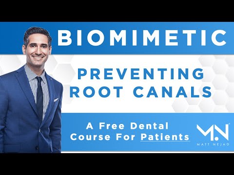 Biomimetic Dental Course| Lesson 3:  Preventing Root Canals