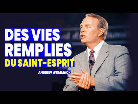 UNE VIE COMMANDÉE PAR LE SAINT-ESPRIT II ANDREW WOMMACK