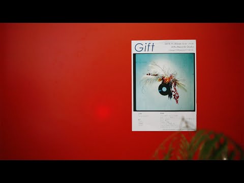 Gift 2019.11.30 ( sat )／DJ YOTTU