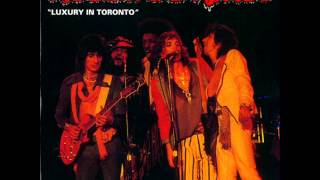 The Rolling Stones - Luxury - Luxury in Toronto 1975