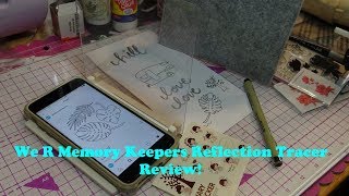We R Memory Keepers Reflection Tracer Review!
