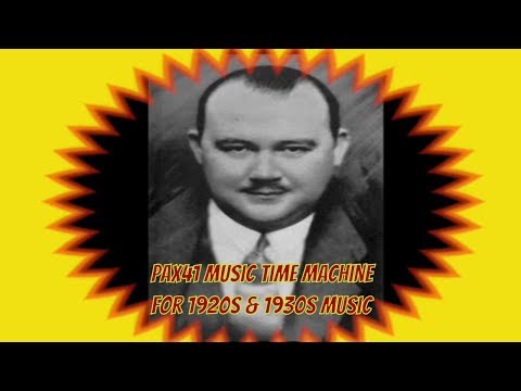 1920s Music (1926) Paul Whiteman Orchestra  - Why Do Ya Roll Those Eyes @Pax41