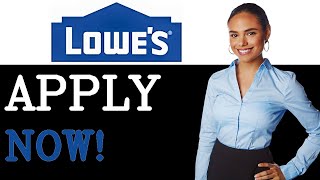 How To Apply For A Job At Lowes (2025)