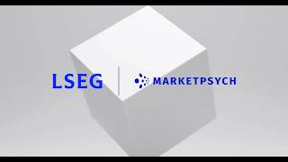 Turning unstructured text into market insight | LSEG & MarketPsych