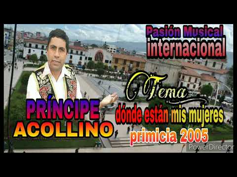 Donde Estan Mis Mujeres - Principe Acollino