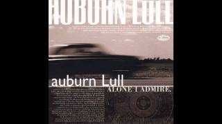 Auburn Lull - Old Mission