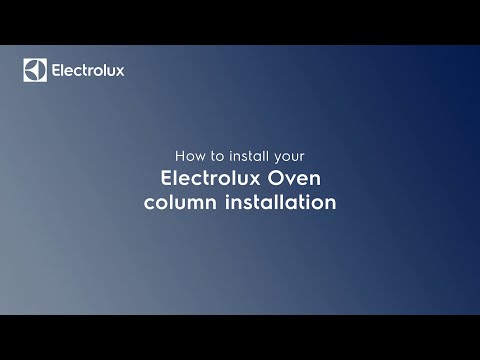 How to install your ELECTROLUX Oven column installation.