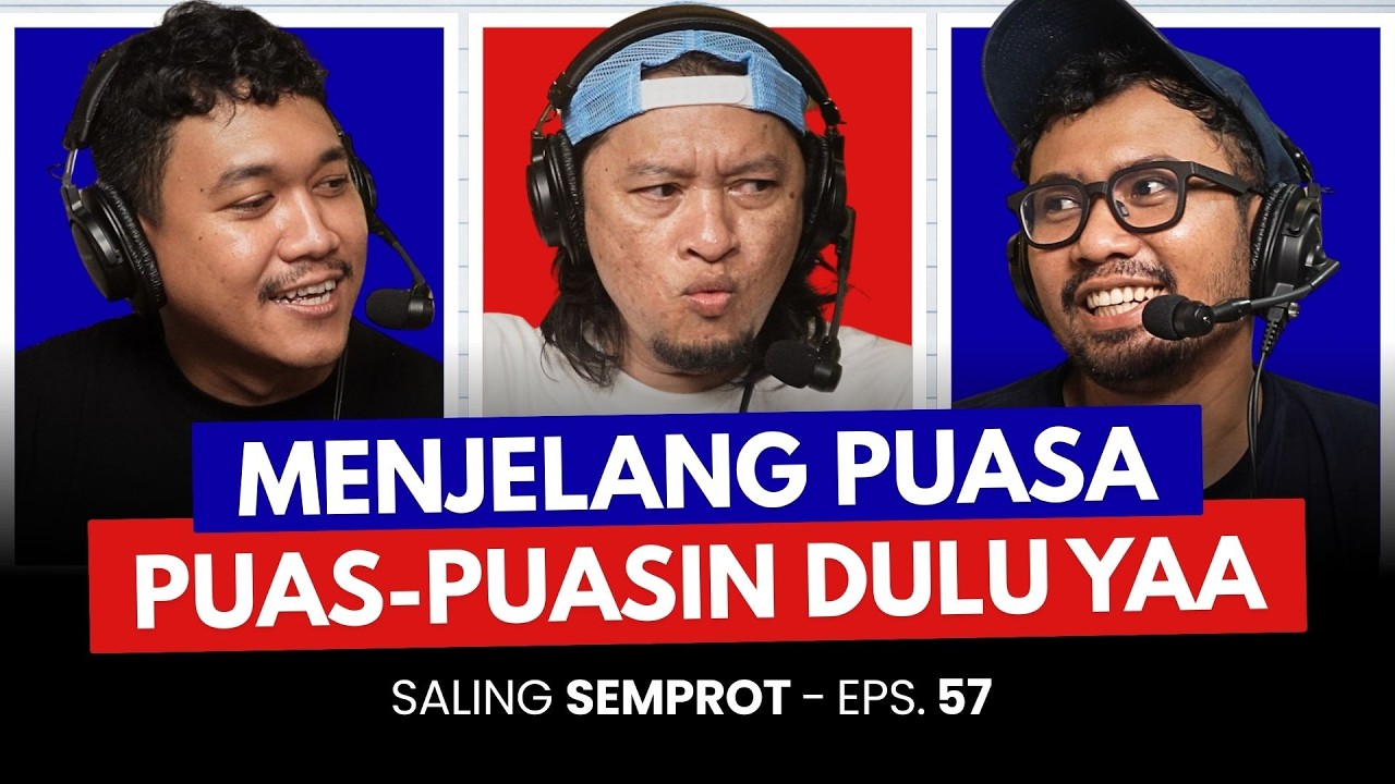 SALING SEMPROT EPS 57 - MARHABAN YA RAMADAN!