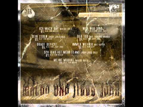 Maldo & Jiggy Joka - Immer weiter feat. Butch