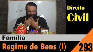 Direito Civil - Aula #293 - Regime de Bens (É isso!)