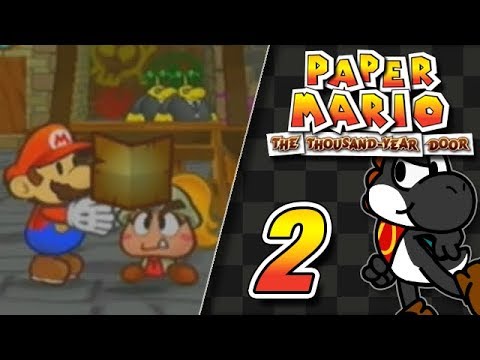 Paper Mario: The Thousand-Year Door | Part 2: Talking Of Treasure