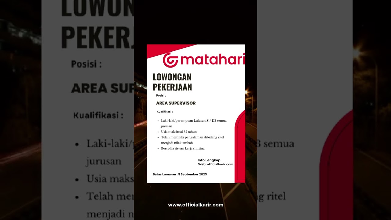 Lowongan Kerja PT  Matahari Departement Store Tbk  Agustus 2023 MINIMAL D3 #lowongankerja #d3 #fyp
