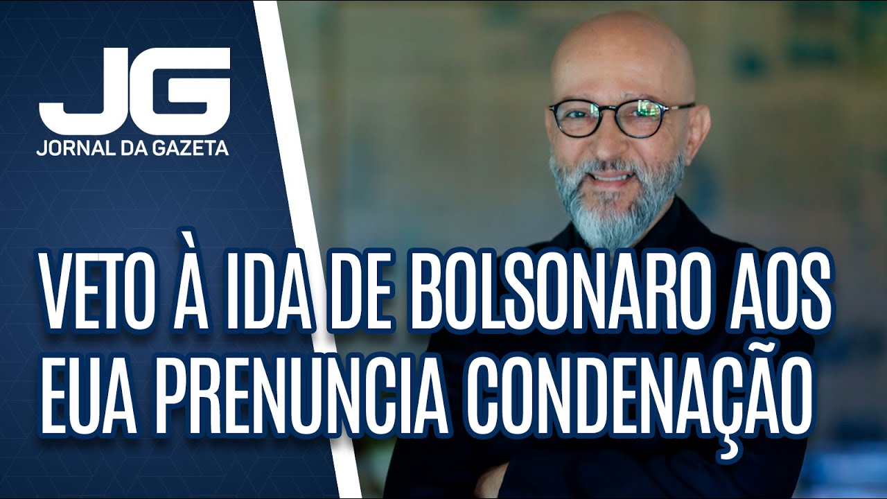 Josias de Souza / Veto à ida de Bolsonaro aos EUA prenuncia condenação