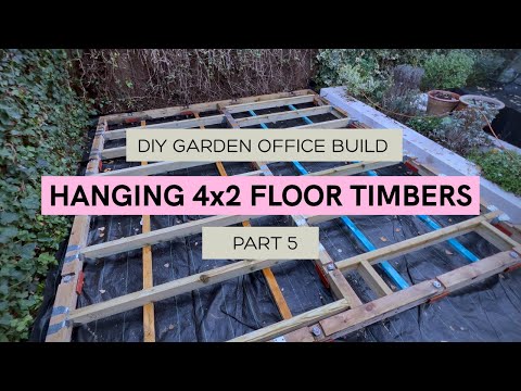 DIY Solo Garden office build, Part 5 - Hanging the 4x2 floor timbers
