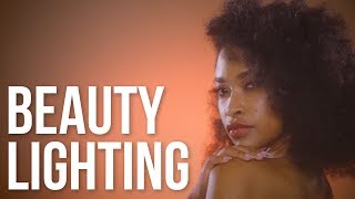 Beauty Lighting 101 | 3 Commercial Lighting Techniques