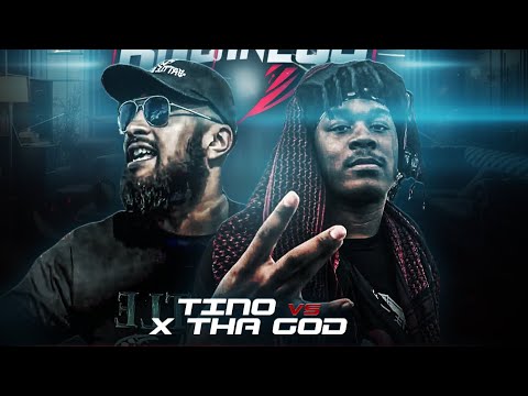 Tino vs X Tha God
