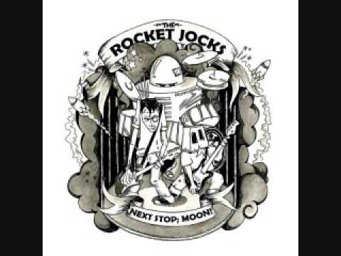 The Rocket Jocks - What Can I Do
