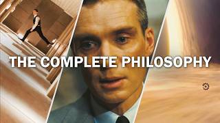 The Complete Philosophy of Christopher Nolan