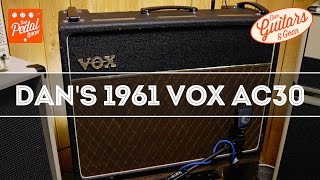 Video thumbnail for That Pedal Show – Our Guitars & Gear: Dan's 1961 Vox AC30 by That Pedal Show