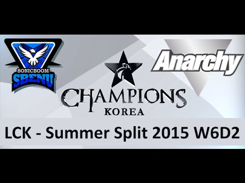 Sbenu vs Anarchy LCK Champions Summer Split 2015 W6D2 Sbenu SonicBoom vs Anarchy Game 2 Highlights