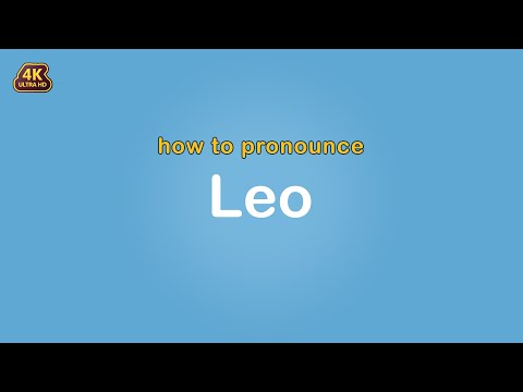 how to pronounce Leo 【Name】