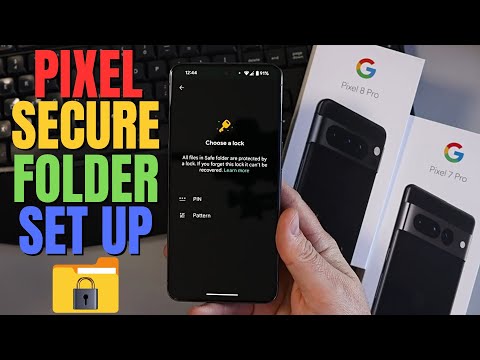 How to Access & Use Google Pixel Secure Folder (Locked Safe Folder)
