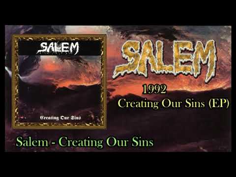 Salem - 1992 Creating Our Sins (EP) + 1990 Millions Slaughtered (Live)