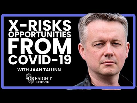Existential Risk Opportunities from the COVID-19 Crisis | Jaan Tallinn