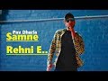 Samne Rehni E: Pav Dharia | SOLO | New Punjabi Song | Full Song | Lyrics | Latest Punjabi Songs 2018 Samne Rehni E: Pav Dharia | SOLO | New Punjabi Song | Full Song | Lyrics | Latest Punjabi Songs 2018