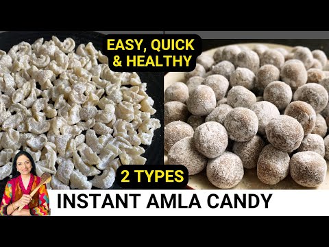 Instant Amla Candy Recipe I 2 Types | बिना चीनी के बिना उबाले I No sugar I Easy & Healthy Amla Candy