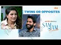 Twins And Opposites Aha VideoIN Samjam Naga Chaitanya Samantha
