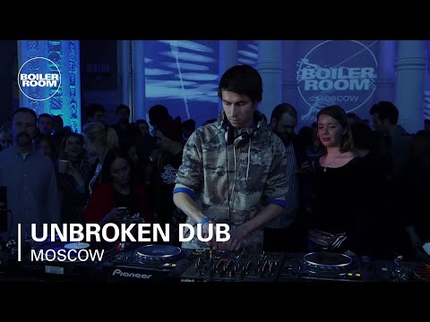 Unbroken Dub Boiler Room Moscow Live Set
