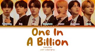 Download lagu {VOSTFR} ENHYPEN - 'One In A Billion' (Color Coded Lyrics Han/Rom/Vostfr/Eng) mp3