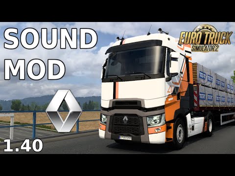 (ETS2 1.40) Renault Range T Sound Mod | Euro Truck Simulator 2 Mods