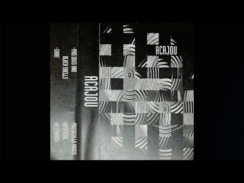 ACAJOU - DEMO TAPE 1997 - ( REMASTERED 2021)