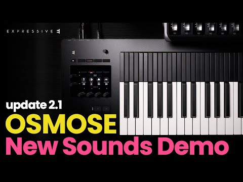 Expressive E OSMOSE - New Update 2.1 Sounds Demo |No Talking| @ExpressiveE