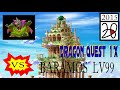 Dragon Quest IX Baramos Lv99 Monster Klatschen
