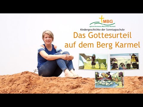 Kindergeschichte: Das Gottesurteil auf dem Berg Karmel – MBG Neuland Sonntagsschule