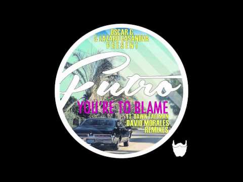 Oscar G & Lazaro Casanova - You're To Blame ft. Dawn Tallman (David Morales Red Zone Mix)