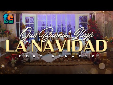Que Bueno, Llegó La Navidad, Coro Renacer - Video Oficial