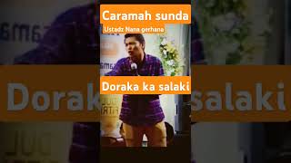 Download lagu USTADZ NANA GERHANA !!! DORAKA KA SALAKI mp3 Download lagu USTADZ NANA GERHANA !!! DORAKA KA SALAKI mp3