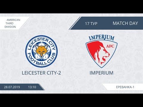 AFL19. America. Third Division. Day 17. Leicester City-2 - Imperium