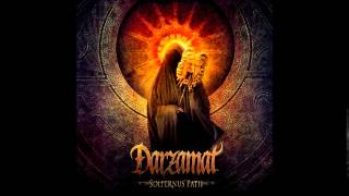 Darzamat - King Of The Burning Anthems (Feat Andy LaRocque)