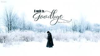 (Vietsub + Hangul) | A Walk To Goodbye (이별을 걷다) | Hwang Chi Yeol (황치열)