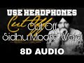 Cut Off-Sidhu Moose Wala [8D AUDIO] True Roots | Gamechangerz | 8D Punjabi Songs 2019