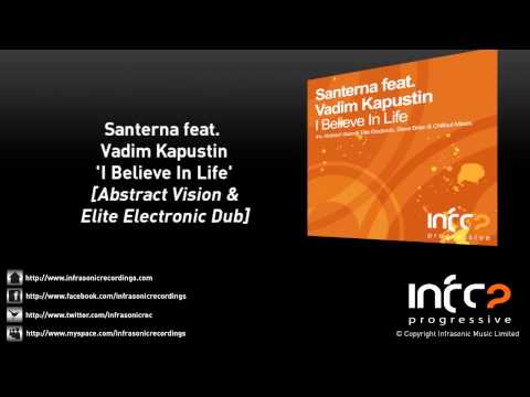 Santerna feat. Vadim Kapustin - I Believe In Life (Abstract Vision & Elite Electronic Dub)