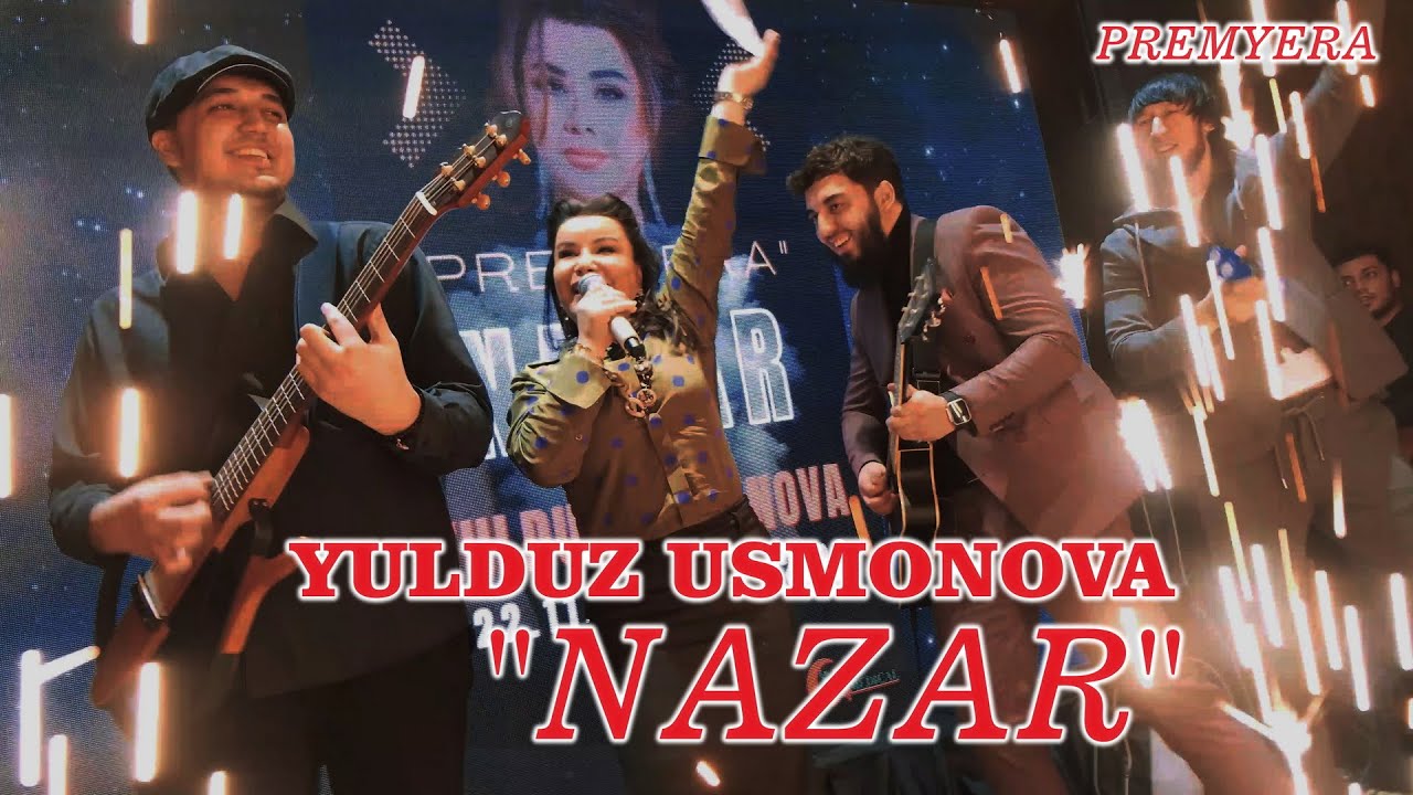 Yulduz Usmonova — Nazar