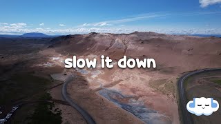 Benson Boone - Slow It Down (Lyrics) | when youre on the ground