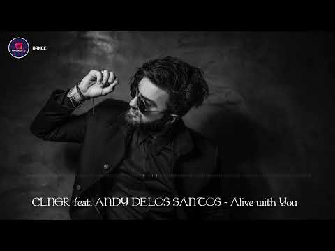 Dance/Pop/House/Alive with You - CLNGR feat. ANDY DELOS SANTOS (Royalty Free Music)Happy/Vocal Dance